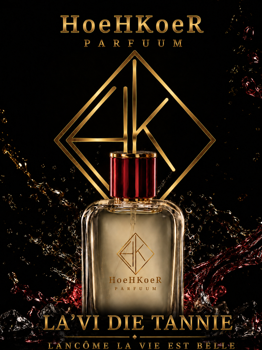 La'Vi die Tannie (D) – geïnspireer deur Lancôme La Vie Est Belle
